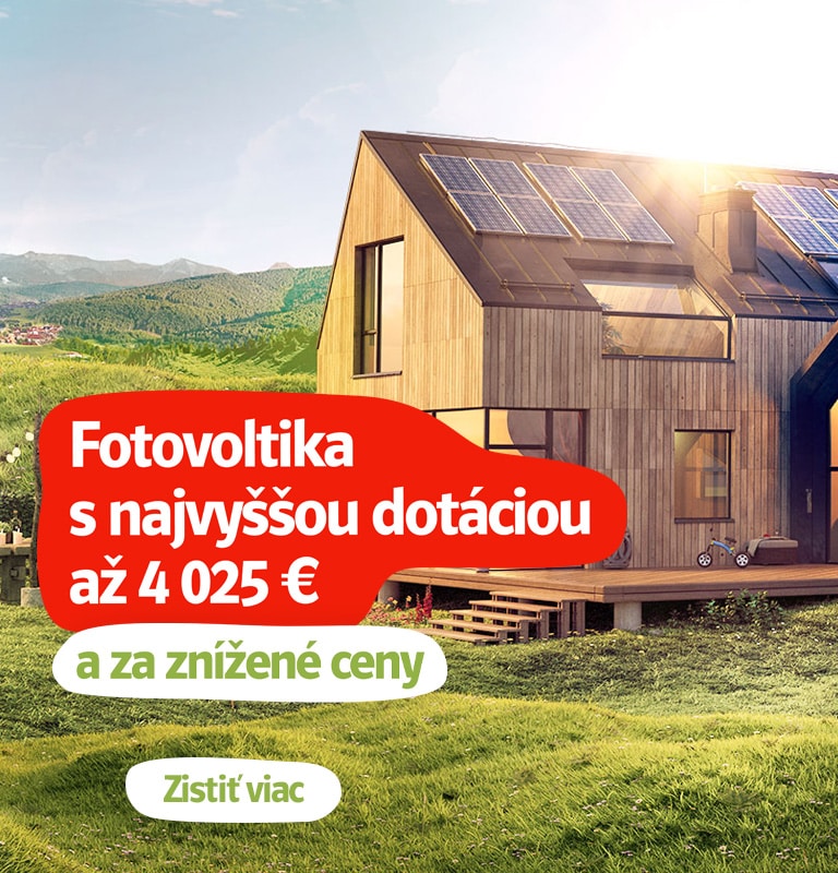 Fotovoltika s najvyššou dotáciou až 4 025 € a za znížené ceny