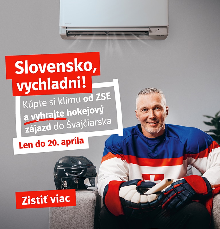Slovensko, vychladni! Kúpte si klímu od ZSE a vyhrajte hokejový zájazd do Švajčiarska. Len do 20. apríla. Zistiť viac